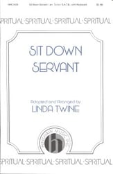 Sit Down, Servant SATB choral sheet music cover